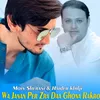 About Wa Janan Per Zra Daa Ghona Rakro Song