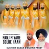 Panj Piyare Bolde Haan