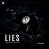 About LIES Song