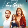 About Tur Gaya Song