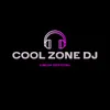 COOL ZONE DJ