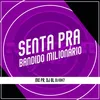 About Senta pra Bandido Milionário Song