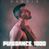 About Puissance 1000 Song
