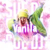About Vanila Song