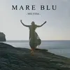 About Mare blu Song