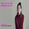 About Ek Nazar Dhekhalo Song