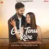 About Gal Tenu Kive Song