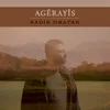 About Agêrayîs Song