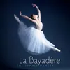 La Bayadère: Act I No. 5 Andante sostenuto