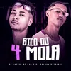 About Bico do 4 Mola Song