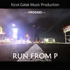 About Run From P Song