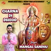 About Charna Di Dhood Song