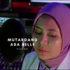 Mutaroang Ada Belle