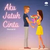 About Aku Jatuh Cinta Song