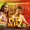 About Peg Halka 2 Song