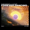 About Forever Dancing Song