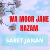 About Wa Moor Jane Nazam Song