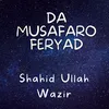 Da Musafaro Feryad