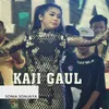 About KAJI GAUL Song