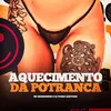 About Aquecimento da Potranca Song