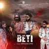 About Beti Song