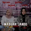 About Mabuak Jando Song