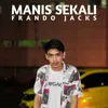 About MANIS SEKALI Song
