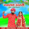 About Kona Gadh Su Govalan Utari Song