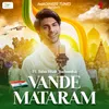 About Vande Mataram Song