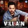 About Villan 2 Song