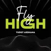 About Fly High Song