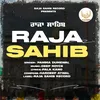 About Raja Sahib Song