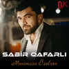 About Mənimçün Özəlsən Song