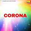 About CORONA Song