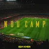 About Nou Camp Song