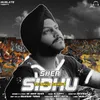 About Sher Sidhu Song