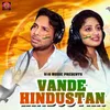 About Vande Hindustan Song