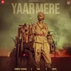 About Yaar Mere Song