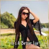 About It's A Better Life Song