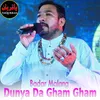 Dunya Da Gham Gham (Slowed+Reverb)