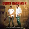 About Court Kacheri 2 Song