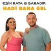 About Hadi Bana Gel Song