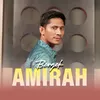 About Amirah ( Memang Aku Suka Janda ) Song