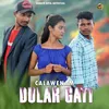 About CALAWENAM DULAR GATI Song