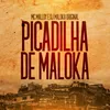 Picadilha De Maloka