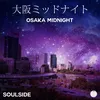 About Osaka Midnight Song