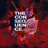 About The Consequence Song