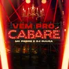 About Vem Pro Cabaré Song