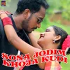 About Sona Jodim Khoja Kudi Song