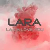 About La La Love You Song